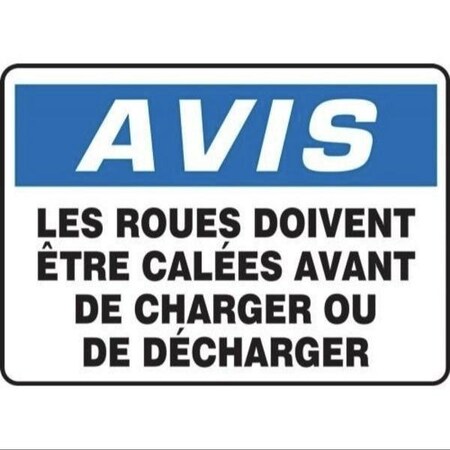 Accuform OSHA NOTICE SAFETY SIGN WHEELS MUST FRMVHR830XV FRMVHR830XV